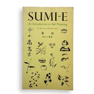 Sumi-E  An Introduction to Ink Painting Nanae Momiyama Book Paperback Art Japan